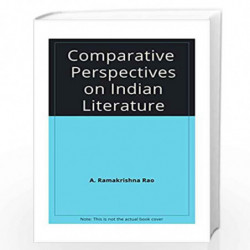 Comparative Perspectives on Indian Literature by J.A. Jayantha and Aramkrishna Rao Book-9788185218649