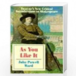 As You Like it: Twayne's New Critical Introductions to Shakespeare, No 15 by John Ward Powell Book-9780805787283