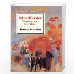 Silas Marner: Memory and Salvation (Twayne's masterwork studies) by Patrick Swinden Book-9780805783568