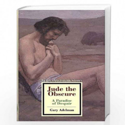 Jude the Obscure: A Paradise of Despair (Twayne''s masterworks) by Gary Adelman Book-9780805794359