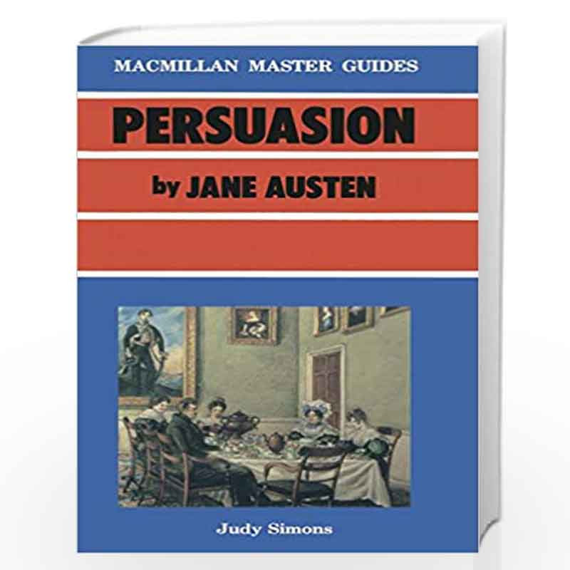 Austen: Persuasion (Palgrave Master Guides) by Judy Simons Book-9780333446065