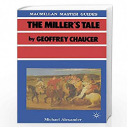 Chaucer: The Miller's Tale (Palgrave Master Guides) by Geoffrey Chaucer