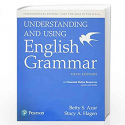 Understanding and Using English Grammar, SB with Essential Online Resources - International Edition by Azar, Betty S. Book-97801