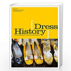 Dress History: New Directions in Theory and Practice by Dummy author Book-9789388002561