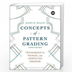 Concepts of Pattern Grading: Bundle Book + Studio Access Card by Kathy K Mullet Book-9781501312823