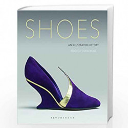 Shoes: An Illustrated History by Shawcross Rebecca Book-9781472531001