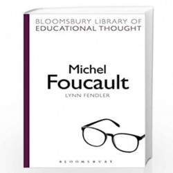 Michel Foucault (Bloomsbury Library of Educational Thought) by Donnellan John Book-9781609014902