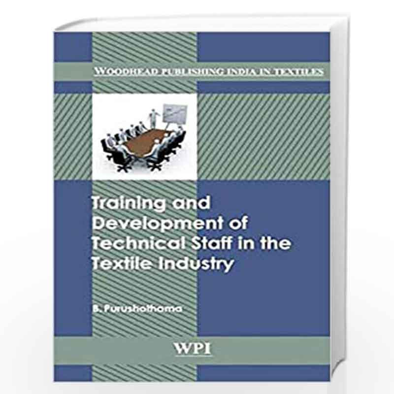 Training and Development of Technical Staff in the Textile Industry
