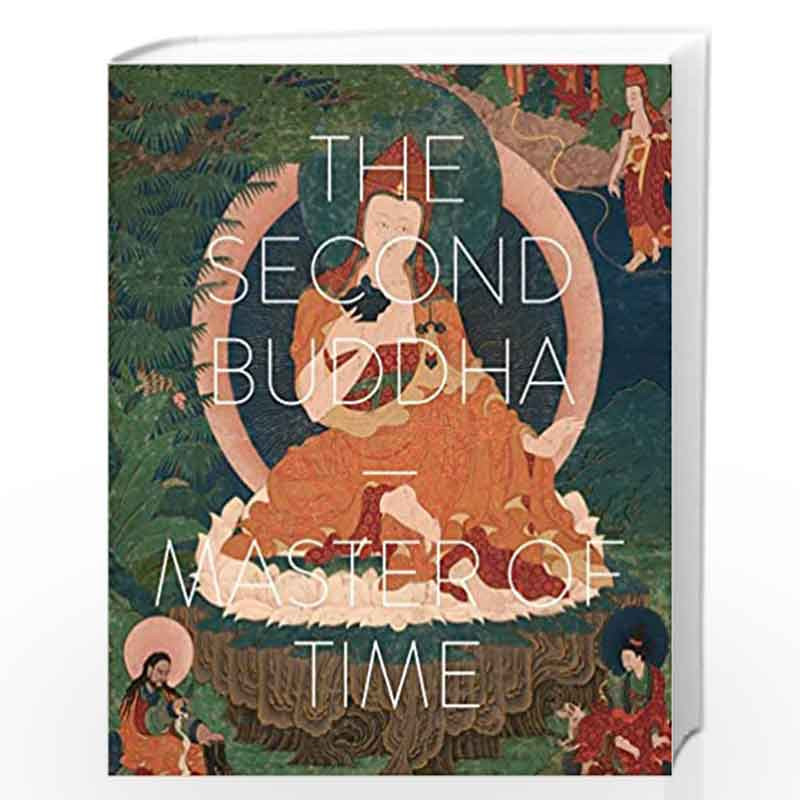 The Second Buddha: Master of Time by Elena Pakhoutova Book-9783791357539
