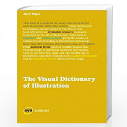 The Visual Dictionary of Illustration (Visual Dictionaries) by Mark Wigan Book-9782940373901