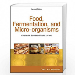 Food, Fermentation, and Micro-organisms by Bamforth Book-9781405198721