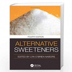 Alternative Sweeteners by Lyn O\'Brien-Nabors Book-9781138198562