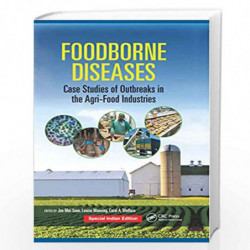 Foodborne Diseases : Case Studies of Outbreaks in the Agri-Food Industries (Special Indian Edition-2019) by Louise Manning