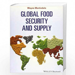 Global Food Security and Supply by Martindale Book-9781118699324