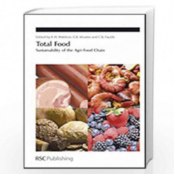 Total Food: Sustainability of the Agri-Food Chain (Special Publications) by RSC Publishing Book-9781847557506