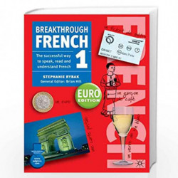 Breakthrough French 1 Euro Edition by Stephanie Rybak Book-9781403915542