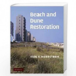 Beach and Dune Restoration by Karl F. Nordstrom Book-9780521853460