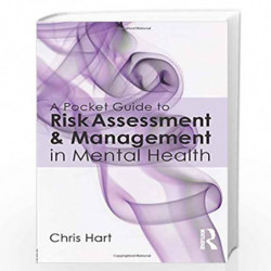 A Pocket Guide to Risk Assessment and Management in Mental Health by Chris Hart Book-9780415702591