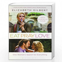 Eat Pray Love: One Woman's Search for Everything by Elizabeth Gilbert Book-9781408844489