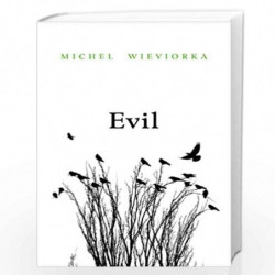 Evil by Michel Wieviorka Book-9780745653938