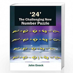 24 The Challenging New Number Puzzle by John Enock Book-9788124802182