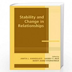 Stability and Change in Relationships (Advances in Personal Relationships) by Anita L. Vangelisti