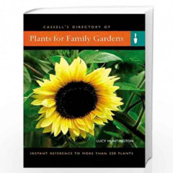 Cassell's Directory of Plants for Family Gardens (Creating a garden) by Lucy Huntington Book-9780304356041