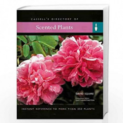 Cassell's Directory of Scented Plants by Squire David