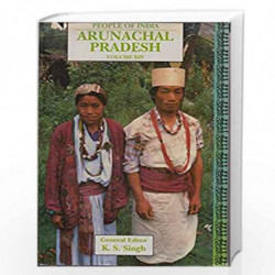 People of India - Arunachal Pradesh by K.S. Singh Book-9788170461258
