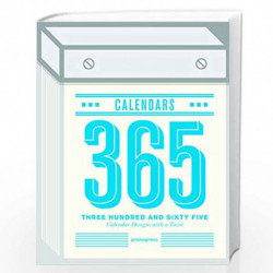 365 Calendars: Calendar Designs with a Twist by Weiming Huang Book-9788415967965