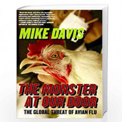 The Monster At Our Door: The Global Threat of Avian Flu by Mike Davis Book-9781595580115