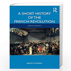 A Short History of the French Revolution by Popkin Book-9781138557208