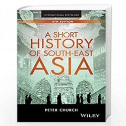 A Short History of South-East Asia by Peter Church Book-9781119062493