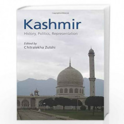 Kashmir: History, Politics, Representation by Chitralekha Zutshi Book-9781108402101