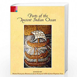 Ports of the Ancient Indian Ocean by Marie-Franoise Boussac Book-9789384082079