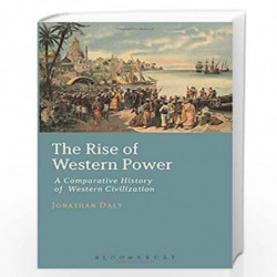 The Rise of Western Power: A Comparative History of Western Civilization by Jonathan Daly Book-9781441161314