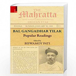Bal Gangadhar Tilak: Popular Readings by Biswamoy Pati Book-9789380607184