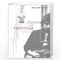 Chimes Of Freedom: Bob Dylan And The 1960s by Mike Marqusee Book-9788170461968