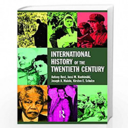 International History of the Twentieth Century by Kirsten E. Schulze Book-9780415207409