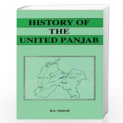 History Of The United Panjab ( Vol. 1 ) by Bakshish Singh Nijjar Book-9788171566082