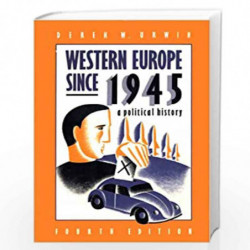 Western Europe Since 1945: A Political History by Derek W. Urwin Book-9780582495111