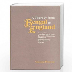 A Journey From Bengal To England by George Forster Book-9788185297842