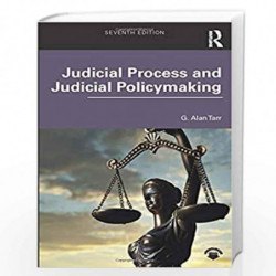 Judicial Process and Judicial Policymaking by TARR Book-9781138370555
