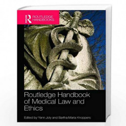 Routledge Handbook of Medical Law and Ethics by Yann Joly
