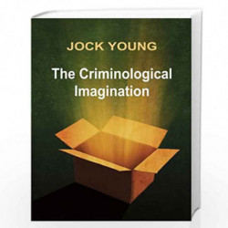 Criminological Imagination by Jock Young Book-9780745641072