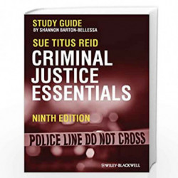 Criminal Justice Essentials: Study Guide by Shannon Barton-Bellessa Book-9780470671214