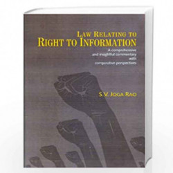 Law Relating to Right to Information (2 Vols. Set) by Joga S.V. Rao Book-9788182743663