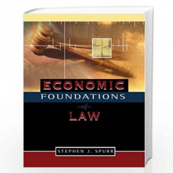 Economic Foundations of Law by Stephen Spurr Book-9780324275032