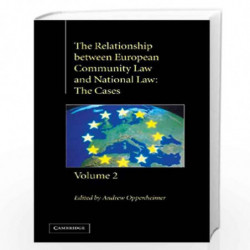 The Relationship between European Community Law and National Law: The Cases: Volume 2 (The Relationship between European Communi