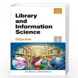 Library & Information Science : Objective Vol. 1 by C.K. Sharma